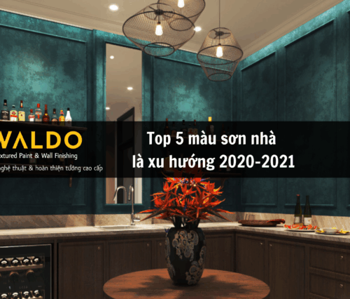 Top 5 màu sơn nhà là xu hướng 2020 - 2021