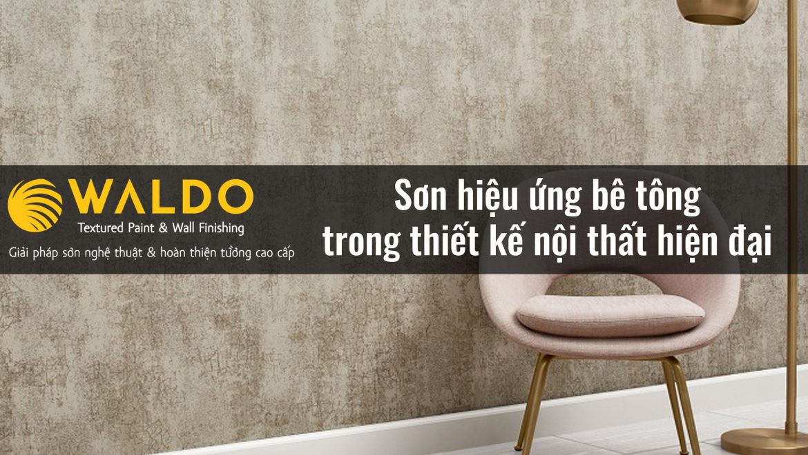 Sơn hiệu ứng bê tông trong thiết kế nội thất hiện đại