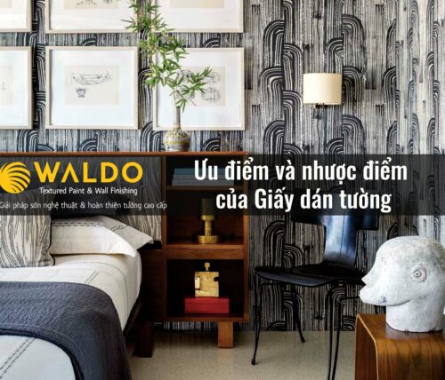 Ưu điểm và nhược điểm của Giấy dán tường
